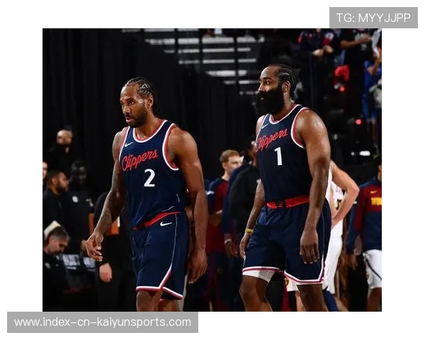 快船再次失利,伦纳德与哈登缺阵让球队陷入困境 快船再次失利,伦纳德与哈登缺阵让球队陷入困境