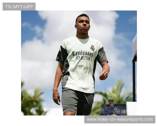 姆巴佩复出话题持续，皇马锋线迎来新动力